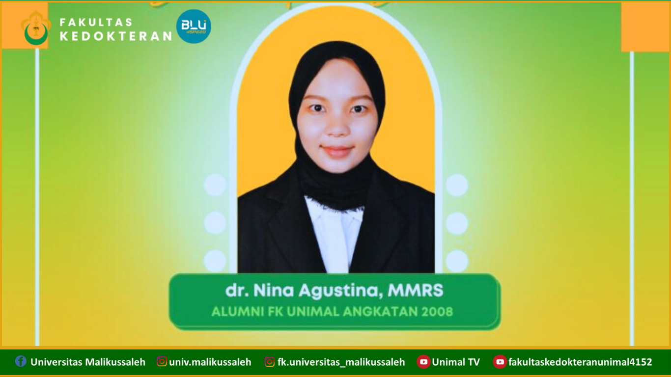 Alumni FK Unimal Angkatan 2008 dr. Nina Agustina, MMRS Meraih Gelar Magister Manajemen Rumah Sakit di Universitas Islam Bandung